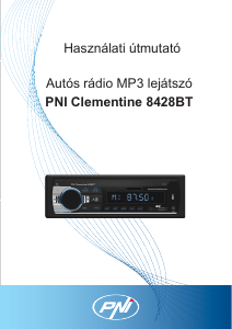 Használati útmutató PNI Clementine 8428BT Autórádió