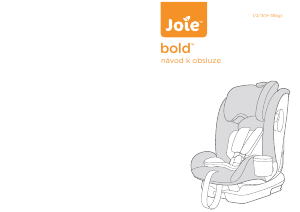 Manuál Joie Bold Autosedadlo