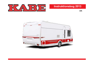 Brugsanvisning Kabe Royal 520 XL (2013) Campingvogn