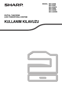 Kullanım kılavuzu Sharp MX-C250E Çok işlevli yazıcı