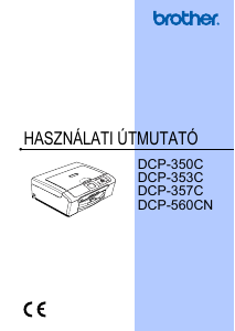 Használati útmutató Brother DCP-560CN Multifunkciós nyomtató