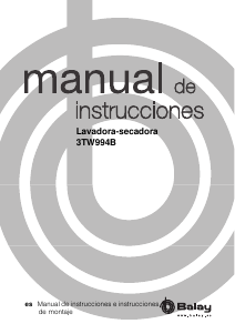Manual de uso Balay 3TW994B Lavasecadora