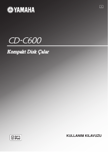 Kullanım kılavuzu Yamaha CD-C600 Kompakt disk çalar