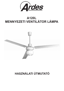 Használati útmutató Ardes A120L Mennyezeti ventilátor