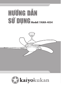 Hướng dẫn sử dụng Kaiyokukan YAMA-4054 Quạt trần