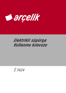 Kullanım kılavuzu Arçelik S 7424 Elektrikli süpürge