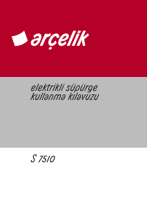 Kullanım kılavuzu Arçelik S 7510 Elektrikli süpürge