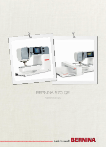 Kullanım kılavuzu Bernina 570 QE Dikiş makinesi