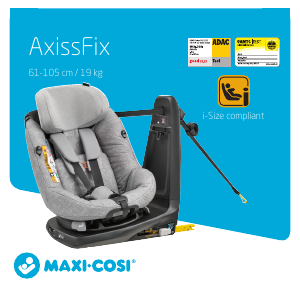 Használati útmutató Maxi-Cosi AxissFix Autósülés