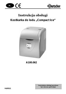 Instrukcja Bartscher A100-062 Compact Ice Kostkarka do lodu