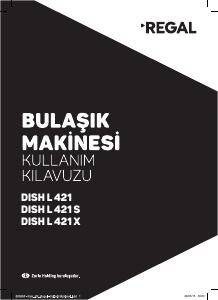 Kullanım kılavuzu Regal Dish L 421 Bulaşık makinesi