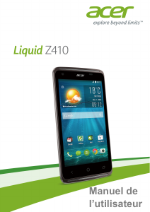 Mode d’emploi Acer Liquid Z410 Téléphone portable