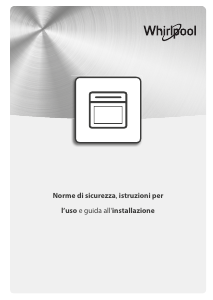 Manuale Whirlpool W7 OM5 4S P Forno