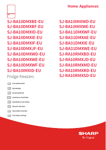 Rokasgrāmata Sharp SJ-RA10RMXRD-EU Ledusskapis ar saldētavu