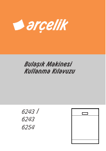 Kullanım kılavuzu Arçelik 6243 I Bulaşık makinesi
