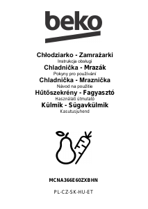 Návod BEKO MCNA366E60ZXBHN Chladnička s mrazničkou
