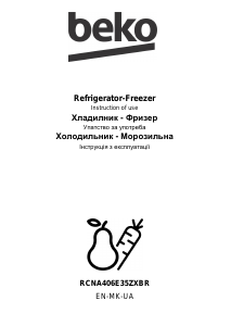 Посібник BEKO RCNA406E35ZXBR Холодильник із морозильною камерою