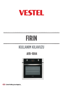 Kullanım kılavuzu Vestel AFB-1004 Fırın