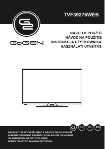 Használati útmutató GoGEN TVF39276WEB LED-es televízió