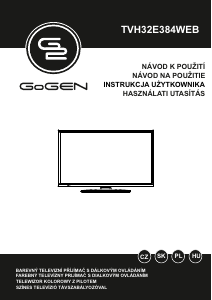 Használati útmutató GoGEN TVH32E384WEB LED-es televízió