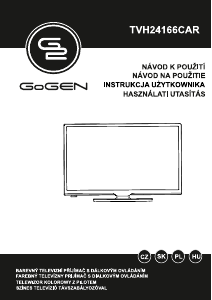 Használati útmutató GoGEN TVH24166CAR LED-es televízió