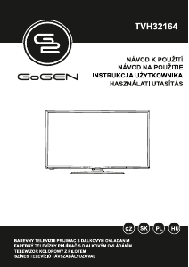 Használati útmutató GoGEN TVH32164 LED-es televízió