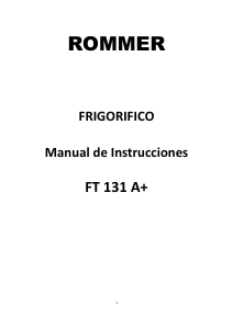 Manual de uso Rommer FT 131 Refrigerador