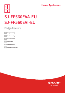 Brugsanvisning Sharp SJ-FF560EVA-EU Køle-fryseskab