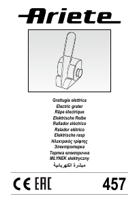 Bedienungsanleitung Ariete 457 Käsereibe