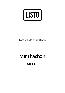 Mode d’emploi Listo MH L1 Hachoir