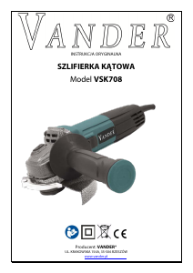 Instrukcja Vander VSK708 Szlifierka kątowa
