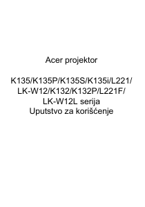 Priručnik Acer K135 Projektor