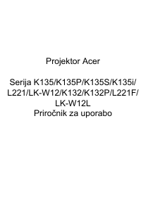 Priročnik Acer K135 Projektor