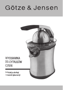 Instrukcja Götze & Jensen CJ701X Wyciskarka do cytrusów