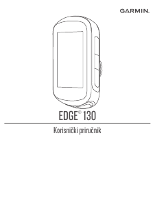 Priručnik Garmin Edge 130 Ciklokompjuter