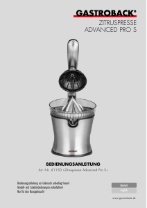 Bedienungsanleitung Gastroback 41150 Advanced Pro S Zitruspresse