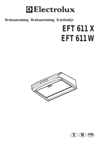 Bruksanvisning Electrolux EFT611 Köksfläkt
