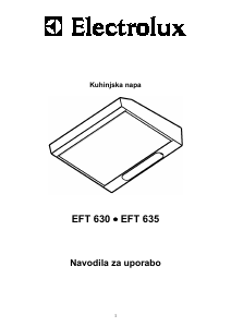 Priročnik Electrolux EFT630 Kuhinjska napa