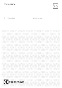 Manuale Electrolux EGU7657NOX Piano cottura