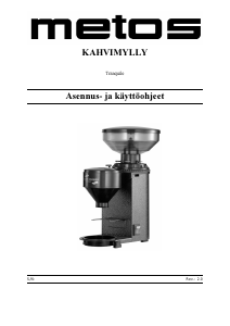 Käyttöohje Metos Tranquilo Kahvimylly