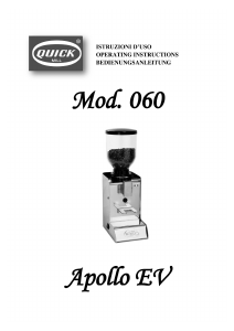 Bedienungsanleitung Quick 060 Apollo EV Kaffeemühle
