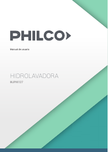 Manual de uso Philco MJPHI127 Limpiadora de alta presión