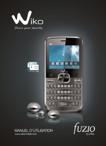 Mode d’emploi Wiko Fuzio Téléphone portable