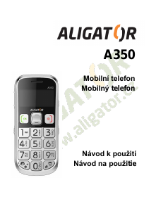 Návod Aligator A350 Mobilný telefón