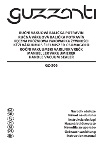 Instrukcja Guzzanti GZ 306 Pakowarka próżniowa