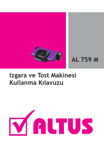 Kullanım kılavuzu Altus AL 759 M Izgara tost makinesi