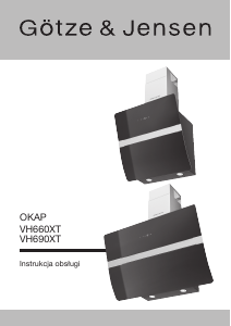 Instrukcja Götze & Jensen VH690XT Okap kuchenny