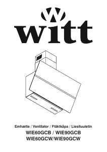 Käyttöohje Witt WIE90GCB Liesituuletin