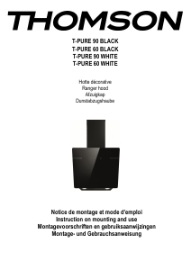 Mode d’emploi Thomson T-PURE 60 White Hotte aspirante
