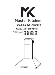 Manuale Master Kitchen MKHD C603 XS Cappa da cucina